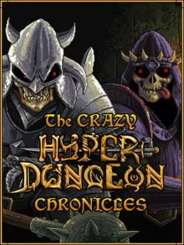  The Crazy Hyper-Dungeon Chronicles  cover