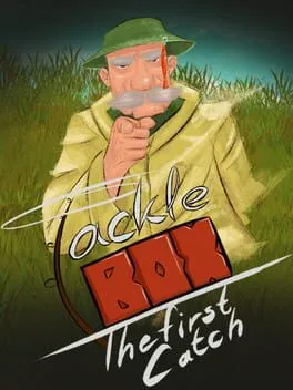  Tackle Box: The First Catch  cover