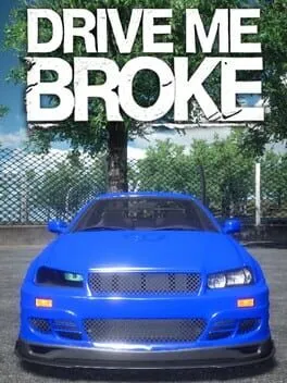  Drive Me Broke  cover
