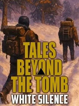  Tales Beyond the Tomb: White Silence  cover