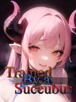  Trained by a Succubus  cover
