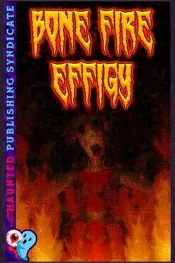  Bone Fire Effigy  cover