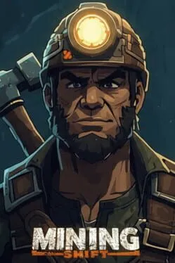  Mining Shift  cover