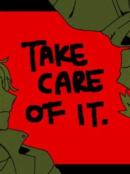  Take Care of It.  cover