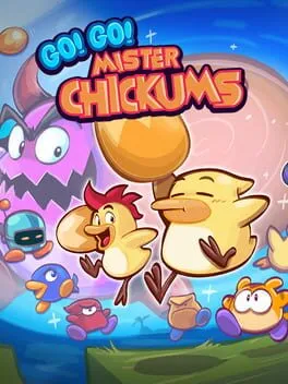  Go! Go! Mister Chickums  cover