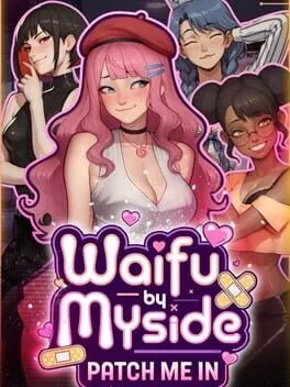  Waifu by Myside: Patch Me In  cover