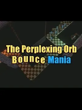  The Perplexing Orb: Bounce Mania  cover