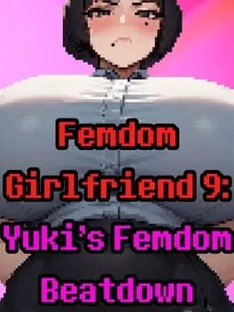  Femdom Girlfriend 9: Yuki's Femdom Beatdown  cover