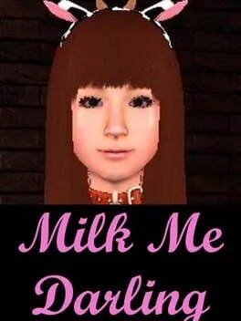  Milk Me Darling  cover