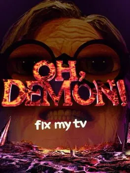  Oh Demon! Fix my TV  cover