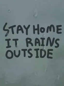  Stay Home It Rains Outside  cover