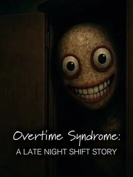  Overtime Syndrome: A Late Night Shift Story  cover