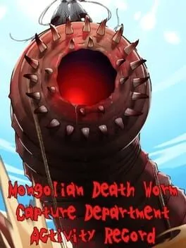  Mongolian Death Worm Capture Department Activity Record  cover