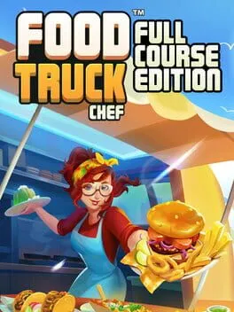  Food Truck Chef: Full Course Edition  cover