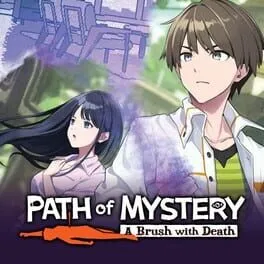  Path of Mystery: A Brush with Death  cover