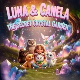  Luna & Canela: The Secret Crystal Garden  cover