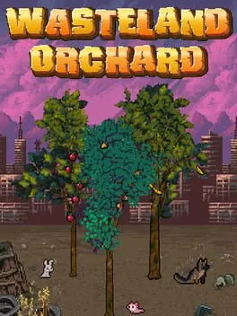  Wasteland Orchard  cover