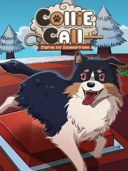  Collie Call: Farm of Tomorrow  cover