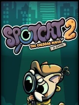 SpotCat vs The Cheddar Mafia In Europe  cover