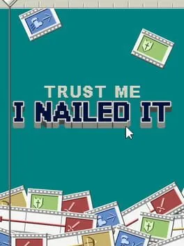  Trust Me, I Nailed It  cover