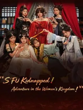  Sifu Kidnapped!: Adventure in the Women's Kingdom  cover