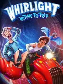  Whirlight: No Time To Trip  cover