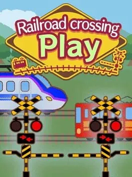  Railroad Crossing Play  cover