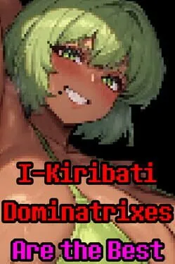  I-Kiribati Dominatrixes Are the Best  cover