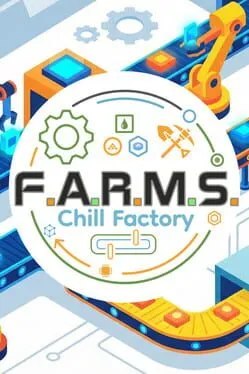  F.A.R.M.S.: Chill Factory  cover