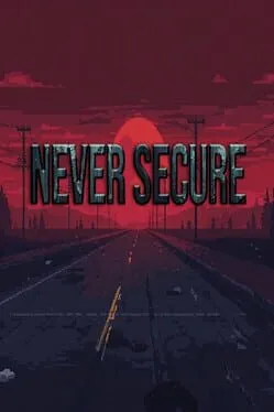  Never Secure  cover