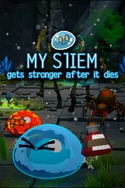  My Sliem Gets Stronger After It Dies  cover