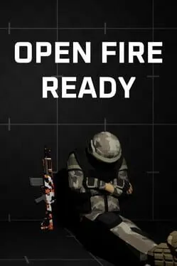  Open Fire: Ready  cover
