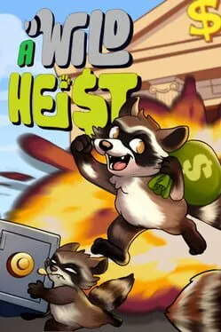  A Wild Heist  cover