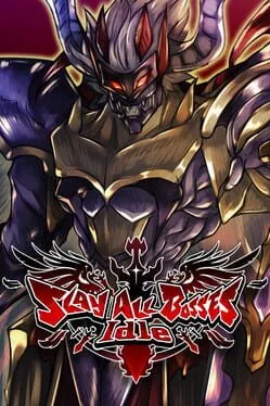  Slay All Bosses: Idle  cover