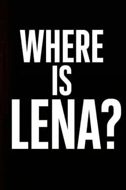  Where Is Lena?  cover
