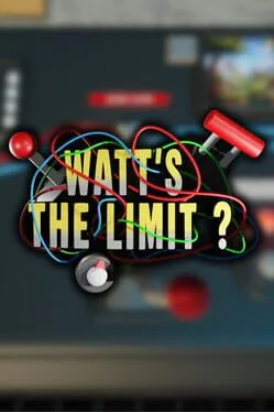  Watt's the Limit?  cover