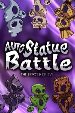  Auto Statue Battle: The Forces of Evil  cover