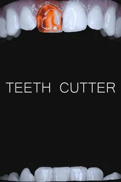  Teeth Cutter  cover