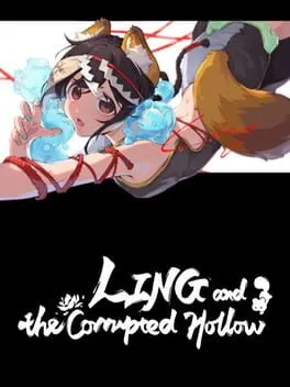  Ling and the Corrupted Hollow  cover