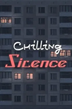  Chilling Silence  cover
