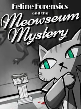  Feline Forensics and the Meowseum Mystery  cover