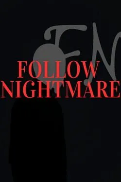  Follow Nightmare  cover