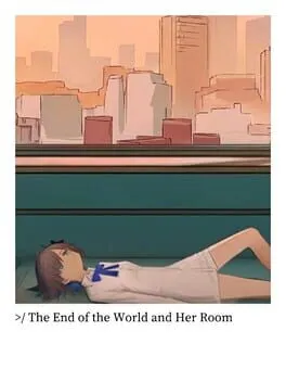 The End of the World and Her Room  cover