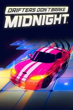  Drifters Don't Brake: Midnight  cover