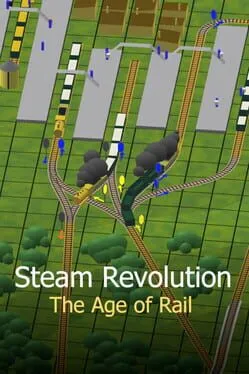  Steam Revolution: The Age of Rail  cover