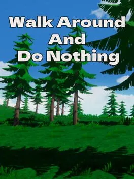  Walk Around And Do Nothing  cover