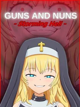  Guns and Nuns: Storming Hell  cover