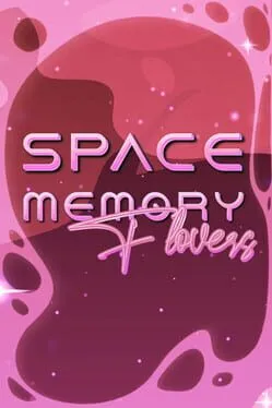  Space Memory: Flowers  cover