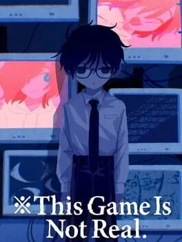  This Game Is Not Real  cover