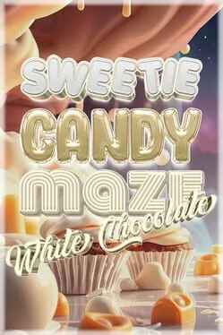  Sweetie Candy Maze: White Chocolate  cover